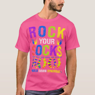 World Down Syndrome Day Rock Your Socks Awareness T-Shirt