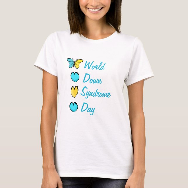 World Down Syndrome Day T-Shirt (Front)