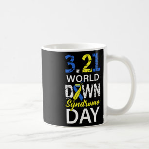 World Down Syndrome Day To Fight Cancer Ideas Down Coffee Mug