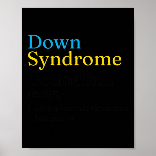 World Down Syndrome Day To Fight Cancer Ideas Down Poster (Front)