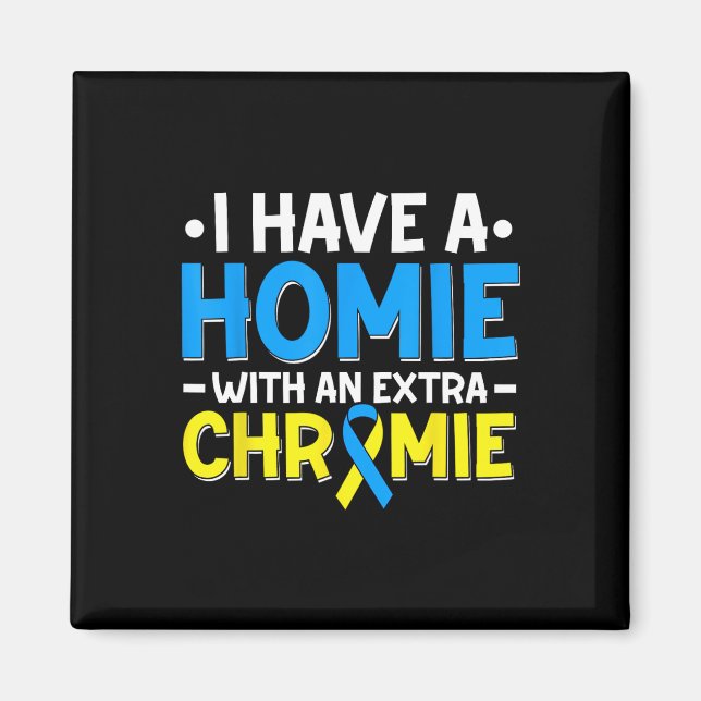 World Down Syndrome Day Trisomy 21 Down Syndrome A Magnet (Front)
