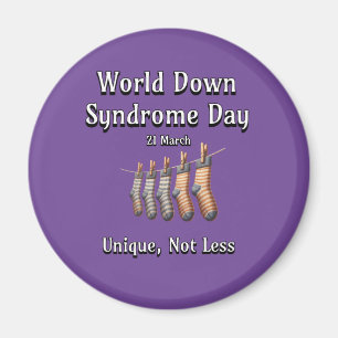 World Down Syndrome Day. Unique not Less Magnet