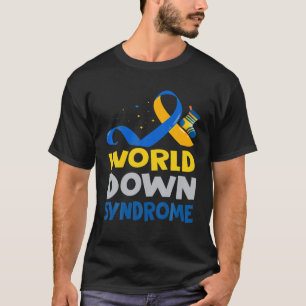 World Down Syndrome WDSD 21 March Day T-Shirt