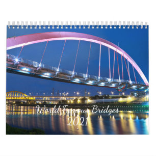 World Famous Bridges 2025 Calendar