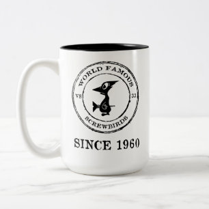 WORLD FAMOUS SCREWBIRDS SINCE 1960 Two-Tone COFFEE MUG