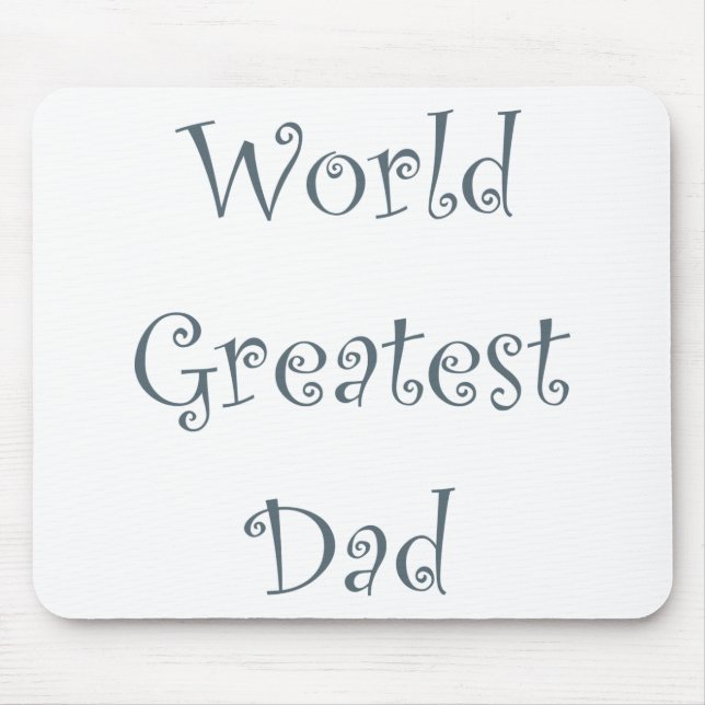 World Greatest Dad Mouse Mat (Front)