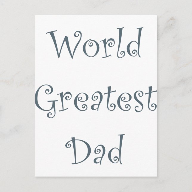 World Greatest Dad Postcard (Front)