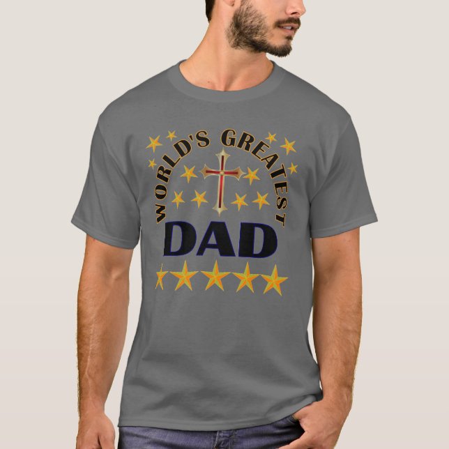 World Greatest Dad T-Shirt (Front)