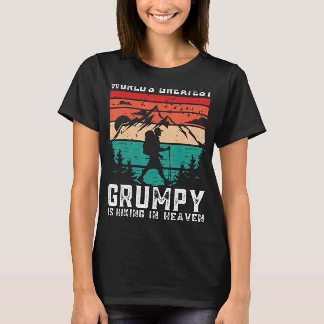 World Greatest Grumpy Hiking in Heaven Family Memo T-Shirt (Front)