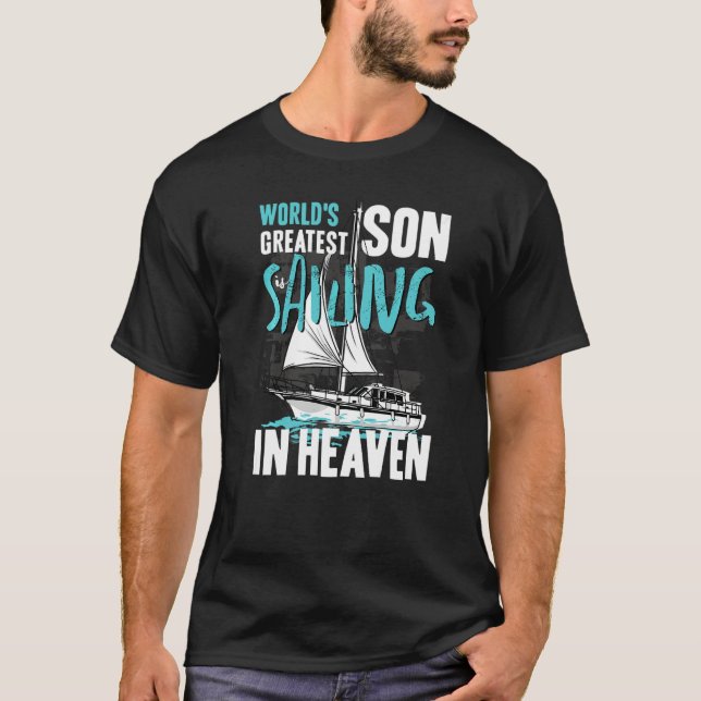 World Greatest Son Nephew Sailing in Heaven Family T-Shirt (Front)