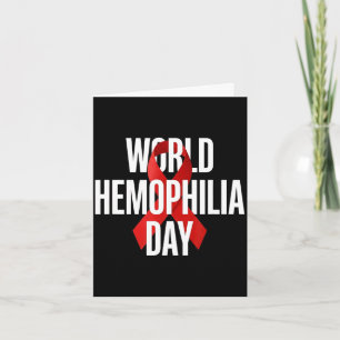 World haemophilia day 2025 in april wear red red card