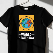  World Health Day T-Shirt