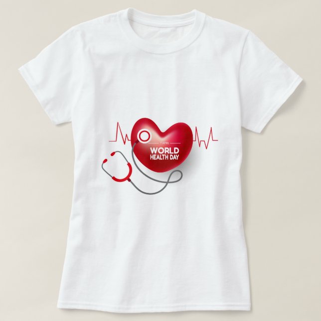World Health Day  T-Shirt (Design Front)