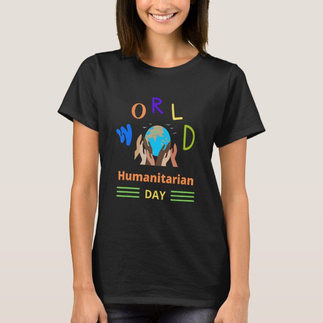 World Humanitarian Day Celebration Trend Theme 202 T-Shirt (Front)