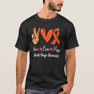 World Hunge Awareness Peace Love Hope Orange Ribbo T-Shirt