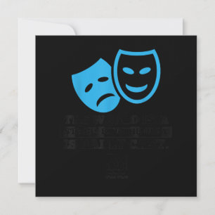 World Is a Stage Theatre Masks Cute Actor Gift Thank You Card