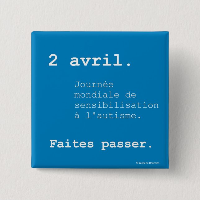 World Journée of the autism swipes in 15 Cm Square Badge (Front)