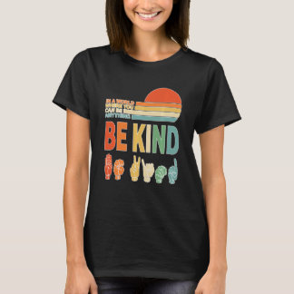 World Kindness Unity Day Anti Bullying Be Nice Kin T-Shirt