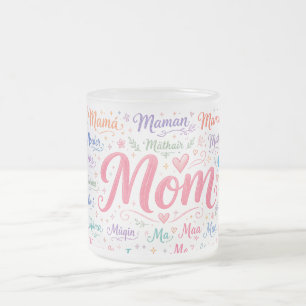 World Languages Mum Frosted Glass Mug
