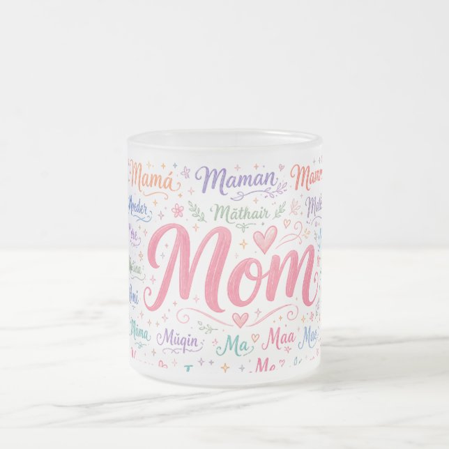 World Languages Mum Frosted Glass Mug (Center)