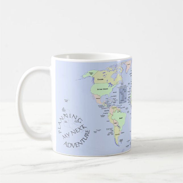 World Map - Planning My Next Adventure - Custom Coffee Mug (Left)