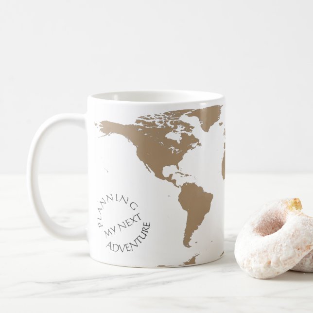 World Map - Planning My Next Adventure - Custom Coffee Mug (With Donut)