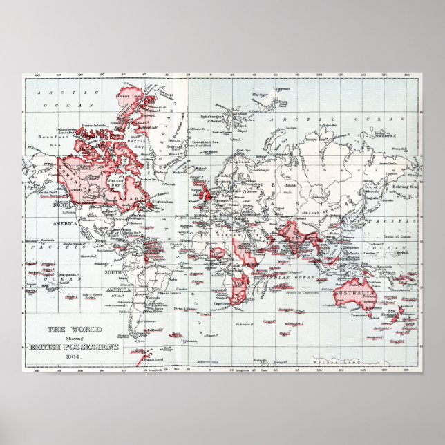 World Map showing British Possessions in 1904 Poster (Front)