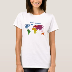 World Map Think Global T-Shirt