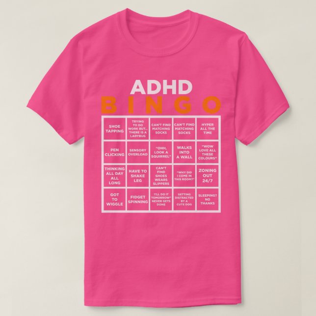 World Mental Health Awareness Day ADHD Bingo Funny T-Shirt (Design Front)