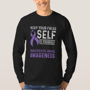 World Narcissistic Abuse Awareness False Self Surv T-Shirt