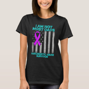 World Narcissistic Abuse Awareness Most Dads Survi T-Shirt