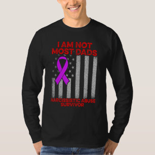 World Narcissistic Abuse Awareness Most Dads Survi T-Shirt