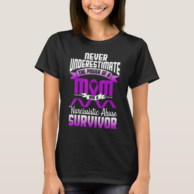 World Narcissistic Abuse Awareness Mum Survivor T-Shirt (Front)
