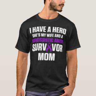 World Narcissistic Abuse Awareness Mum Survivor T-Shirt