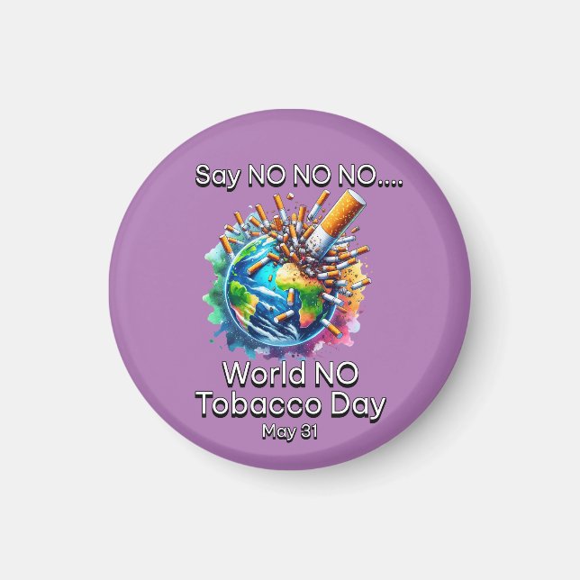 World No Tobacco Day Magnet (Front)