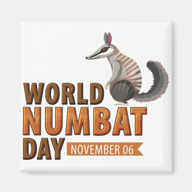 World Numbat Day Magnet (Front)