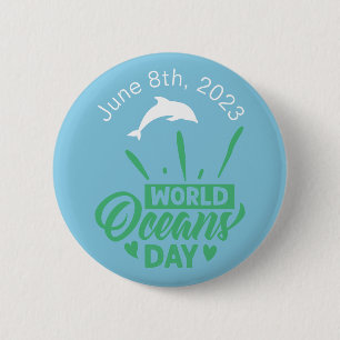 World Oceans Day Dolphin Typography Custom Text 6 Cm Round Badge