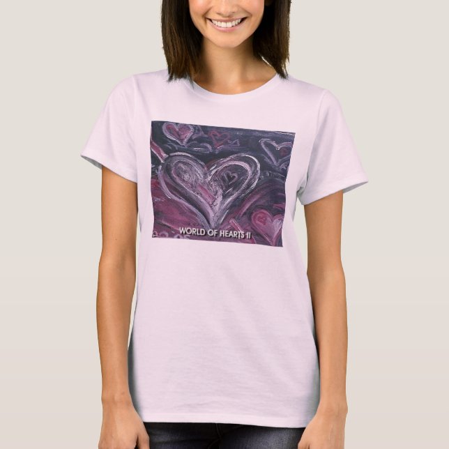 WORLD OF HEARTS II T-Shirt (Front)