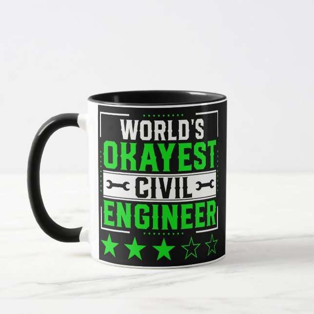 World Okayest Civil Engineer Civil Engineering Mug (Left)