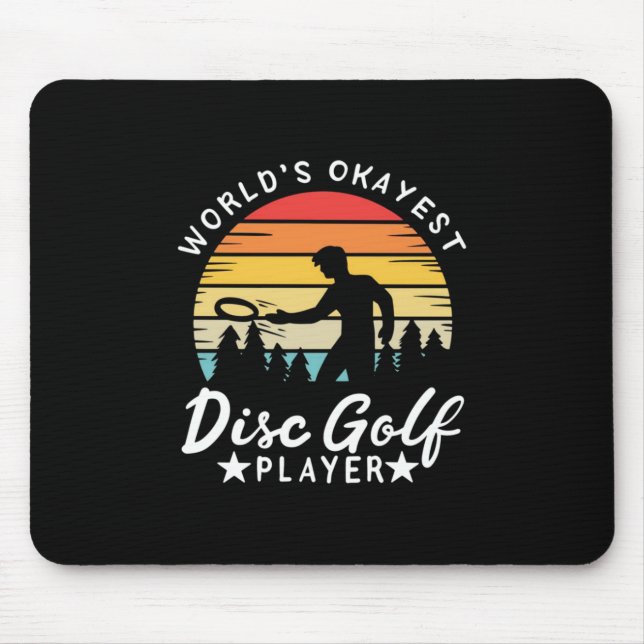 World Okayest Disc Golf Player Mouse Mat (Front)