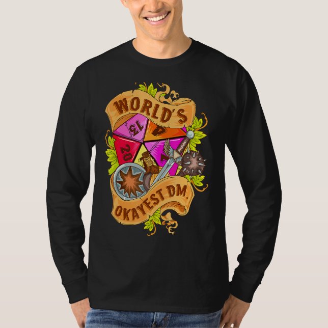 World Okayest Dm D20 Dice Gaming Rpg Board Games T-Shirt (Front)