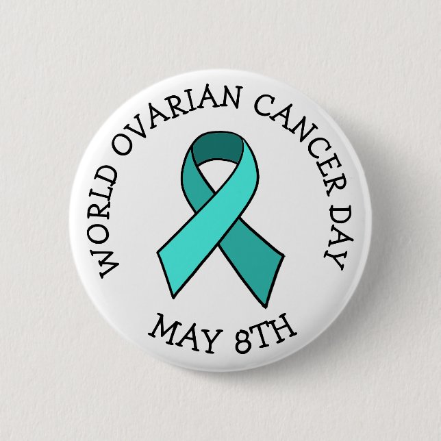 World Ovarian Cancer Day May 8th Holiday Button (Front)