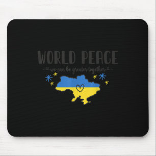 World Peace Ukraine Shirt No War In Ukraine Suppor Mouse Mat