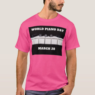 World Piano Day March  T-Shirt