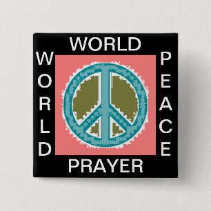 WORLD PRAYER WORLD PEACE 15 CM SQUARE BADGE