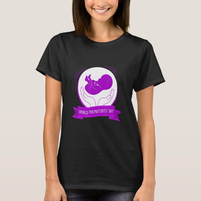 World Prematurity Awareness Day T-Shirt (Front)