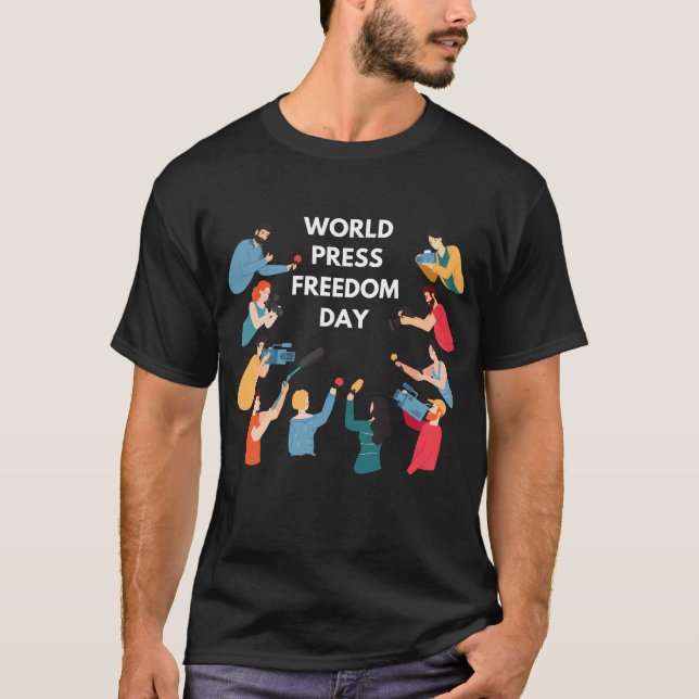 World Press Freedom Day T-Shirt (Front)