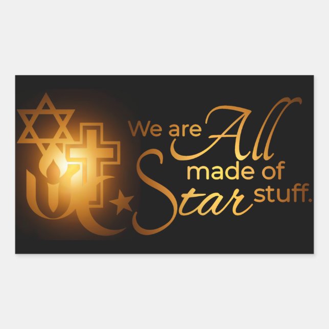 World religions all made of star stuff  rectangular sticker (Front)
