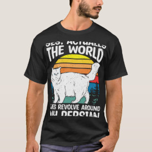 World Revolves Around Persian Cat Cats Owner Grap T-Shirt
