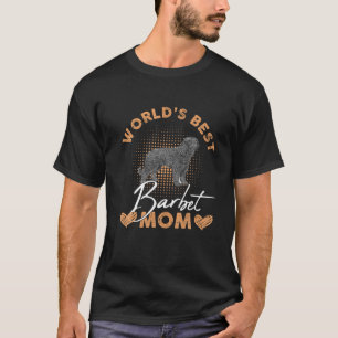 World’S Best Barbet Mum Dog Funny Women T-Shirt